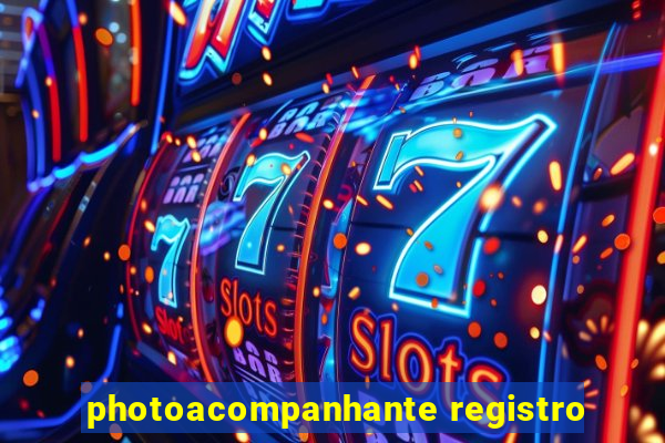 photoacompanhante registro